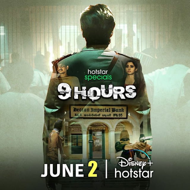 9 Hours Web Series 2022, Official Trailer, Release Date, HD Poster