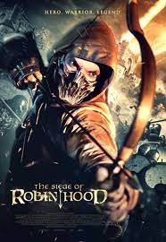 The Siege of Robin Hood Movie 2022, Official Trailer, Release Date, HD Poster