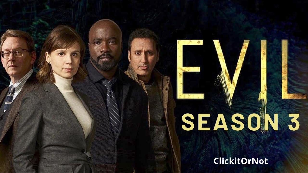 Evil Season 3 TV Series 2022, Official Trailer, Release Date, HD Poster