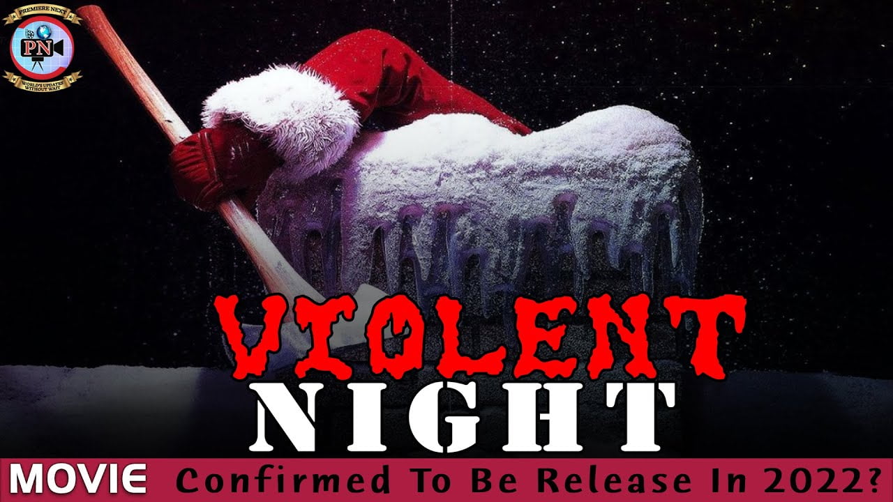 Violent Night Movie 2022, Official Trailer, Release Date, HD Poster 