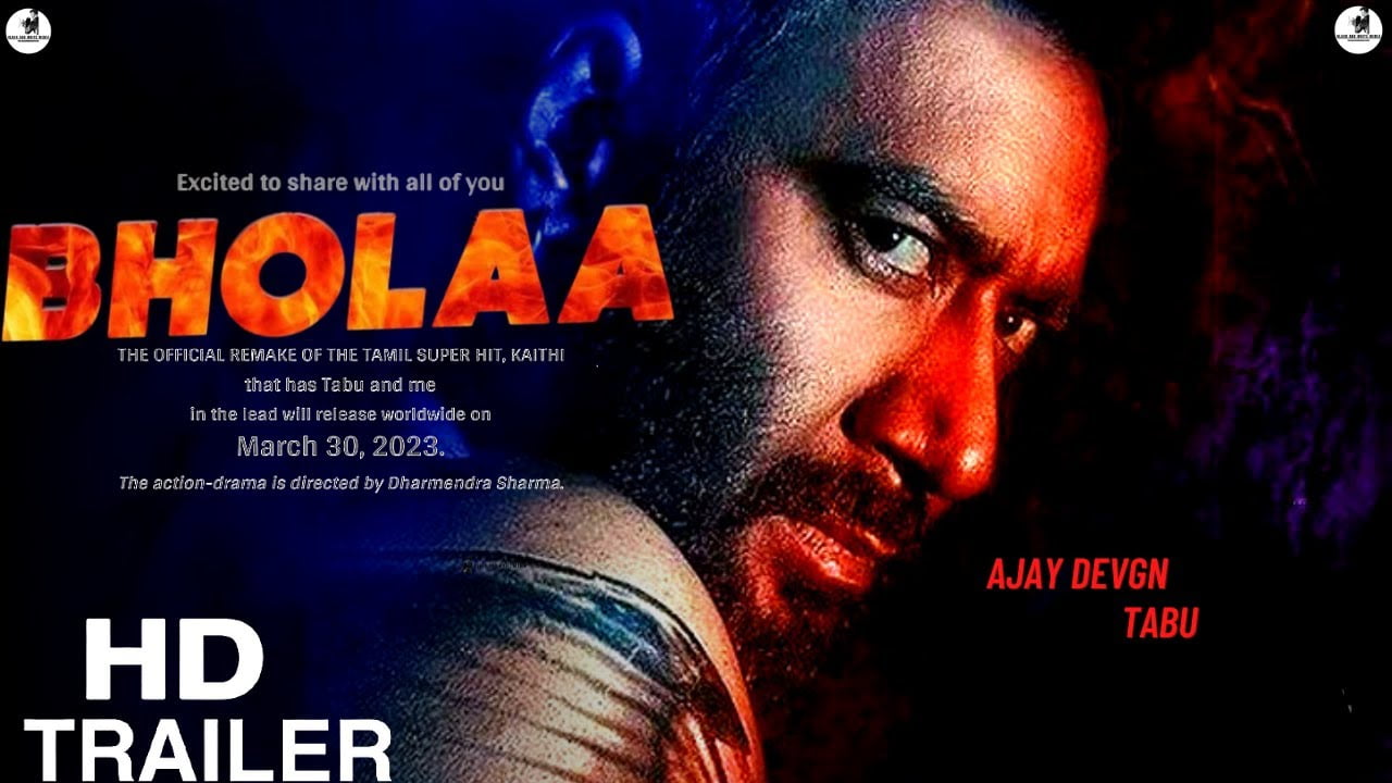  Bholaa Movie 2023, Official Trailer, Release Date, HD Poster