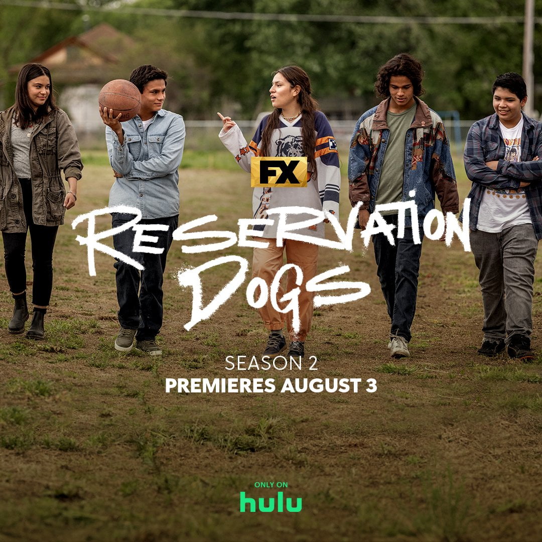 Reservation Dogs Season 2 TV Series 2022, Official Trailer, Release Date