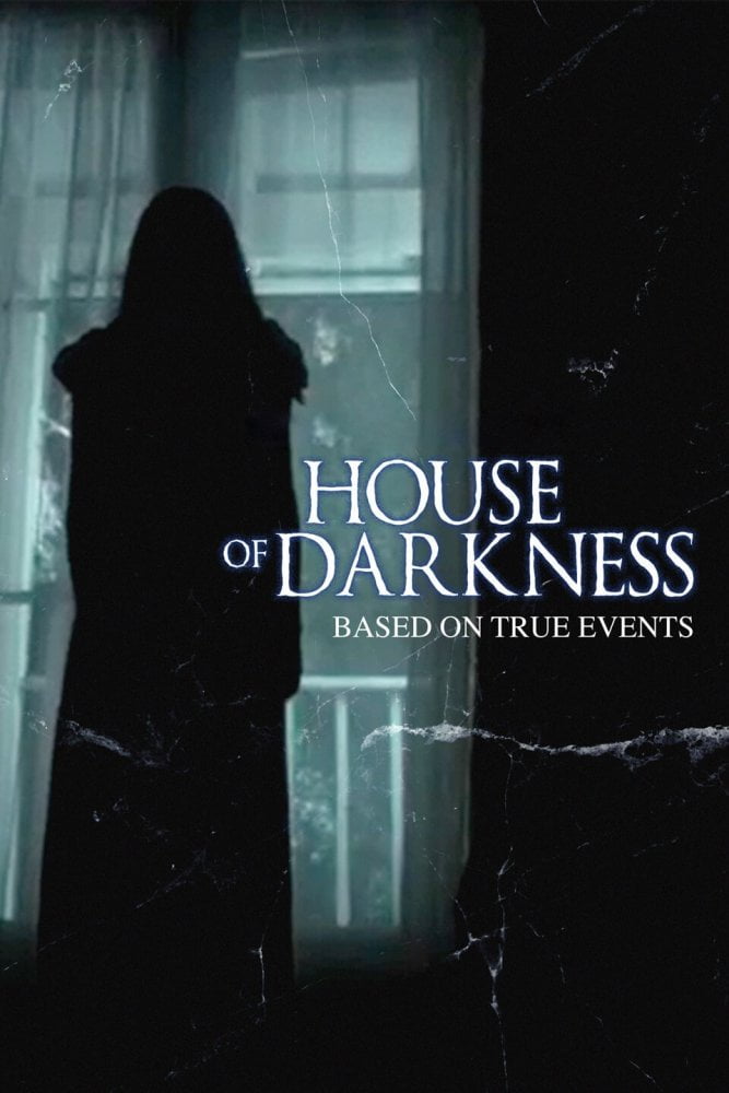  House of Darkness Movie 2022, Official Trailer, Release Date