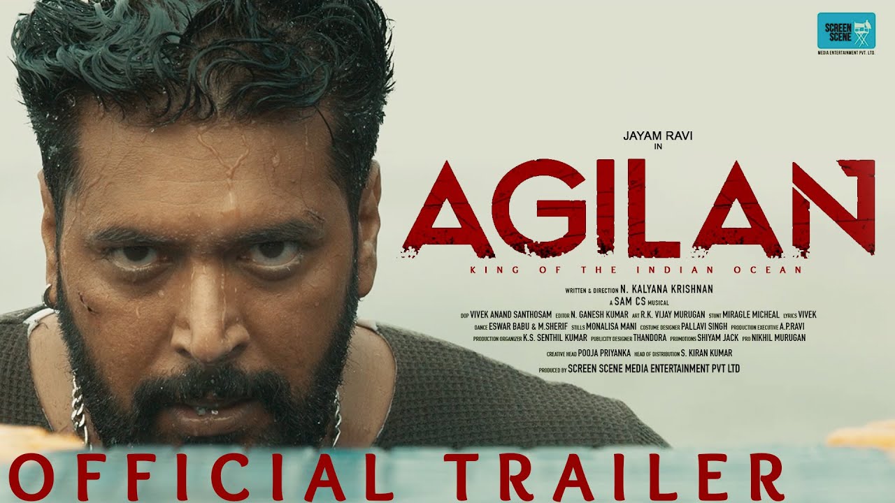 Agilan Movie 2022, Official Trailer, Release Date, HD Poster