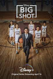  Big Shot Tv Series 2022, Official Trailer, Release Date, HD Poster 