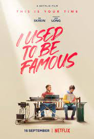 I Used to Be Famous Movie 2022, Official Trailer, Release Date