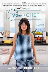 Selena+ Chef season 4, Official Trailer, Release Date, HD Poster