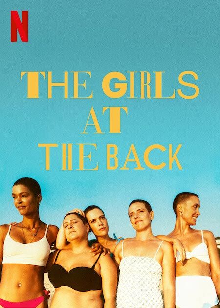  The Girls at the Back TV Series 2022, Official Trailer, Release Date