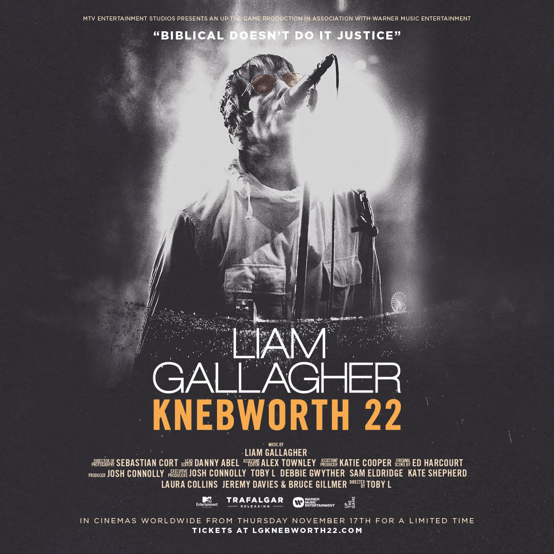  Liam Gallagher Knebworth 22 Movie 2022, Official Trailer, Release Date