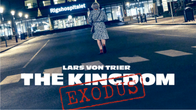 The Kingdom Exodus Tv Series 2022, Official Trailer, Release Date
