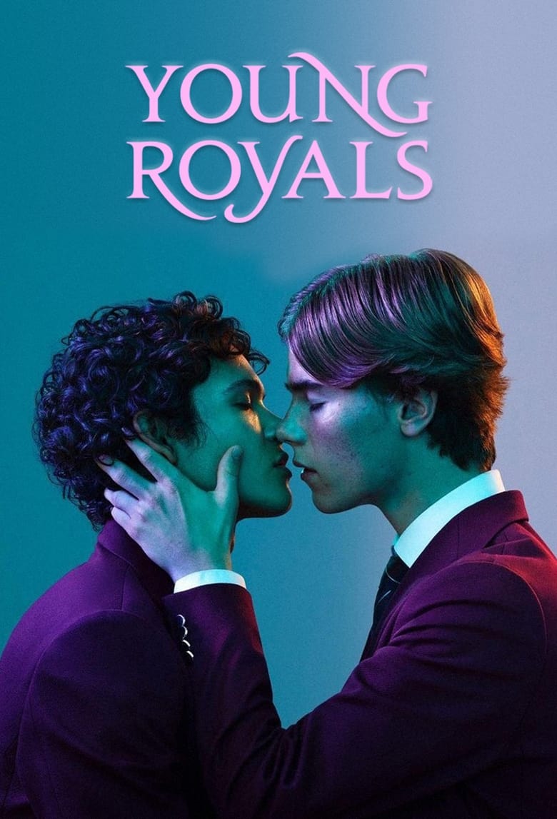  Young Royals Tv Series 2022, Official Trailer, Release Date