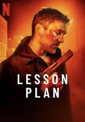 Lesson Plan Movie 2022, Official Trailer, Release Date, HD Poster 