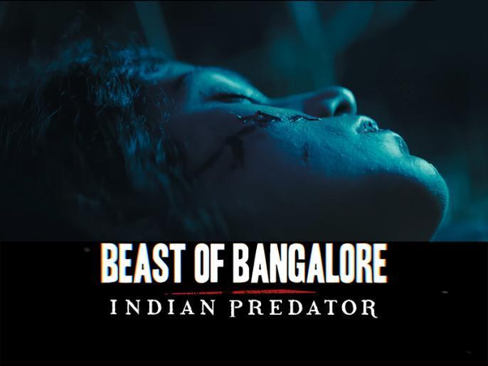  Indian Predator Beast of Bangalore Tv Series 2022, Official Trailer