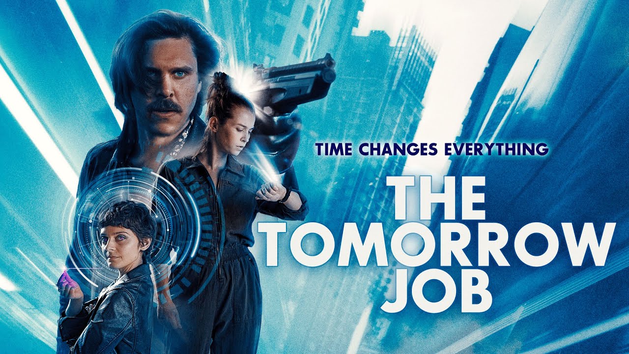 The Tomorrow Job Movie 2023, Official Trailer, Release Date
