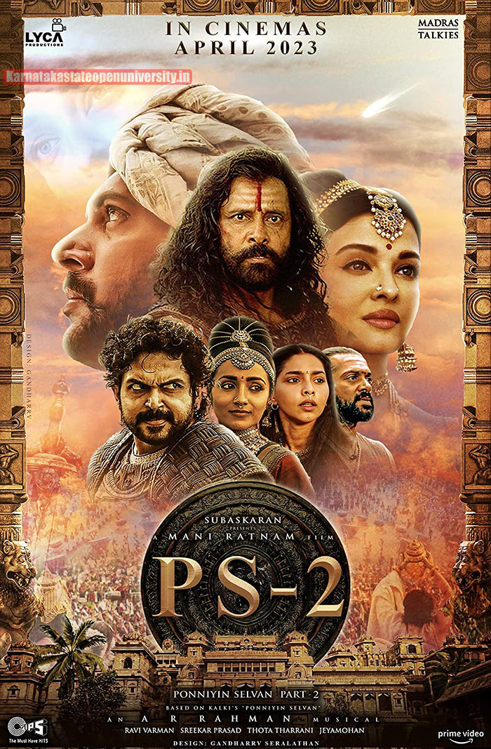 Ponniyin Selvan Part Two Movie 2023, Official Trailer, Release Date