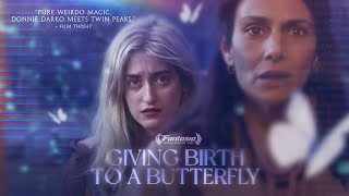 Giving Birth to a Butterfly Movie 2023, Official Trailer