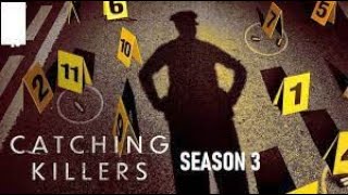 Catching Killers Tv Series 2023, Official Trailer