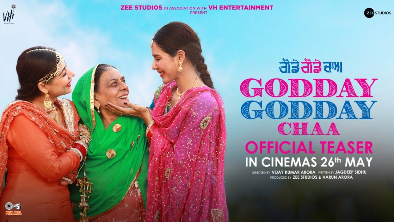 Godday Godday Chaa Movie 2023, Official Trailer, Release Date