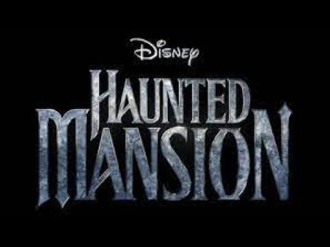 Haunted Mansion Movie 2023, Official Trailer