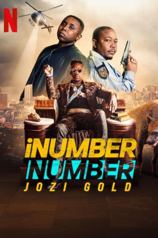 iNumber Number Jozi Gold Movie 2023, Official Trailer
