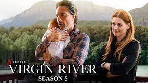 Virgin River Season 5 Tv Series 2023, Official Trailer