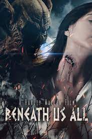 Beneath Us All Movies 2023, Official Trailer, Release Date
