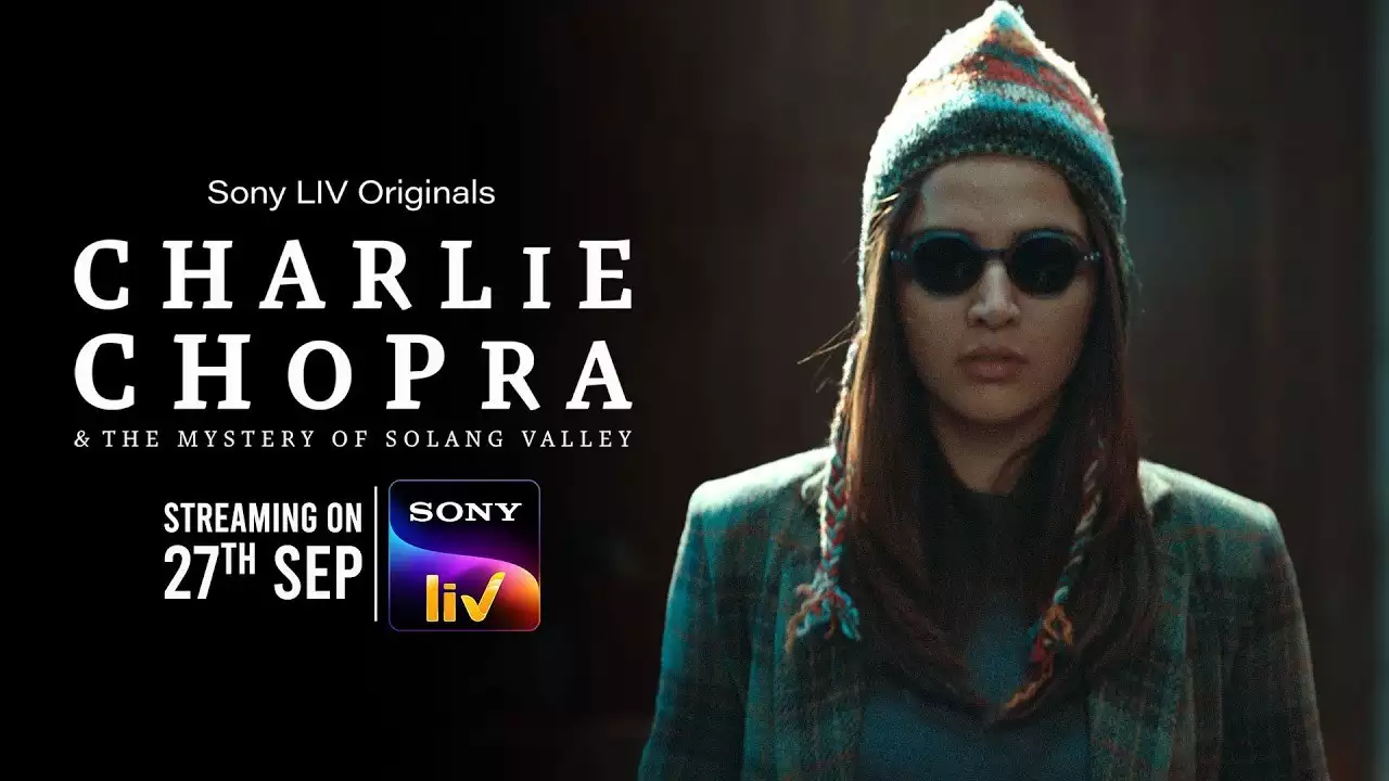 Charlie Chopra & The Mystery Of Solang Valley TV Series 2023, Official Trailer