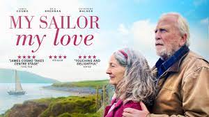 My Sailor, My Love Movies 2023, Official Trailer