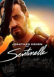 Sentinelle TV Series 2023, Official Trailer, Release Date
