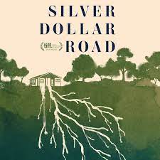  Silver Dollar Road Movies 2023, Official Trailer