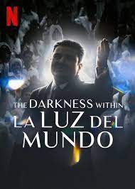 The Darkness within La Luz del Mundo Movies 2023, Official Trailer