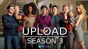 Upload Season 3 TV Series 2023, Official Trailer, Release Date