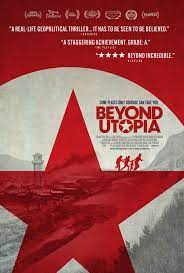 Beyond Utopia Movies 2023, Official Trailer, Release Date