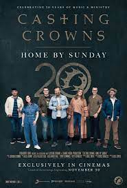Casting Crowns Home by Sunday Movies 2023, Official Trailer