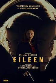  Eileen Movies 2023, Official Trailer, Release Date Eileen Movies 2023, Official Trailer, Release Date