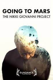 Going to Mars The Nikki Giovanni Project Movies 2023, Official Trailer