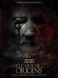 Hell House LLC Origins The Carmichael Manor Movies 2023, Official Trailer, Release Date
