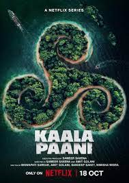  Kaala Paani TV Series 2023, Official Trailer, Release Date