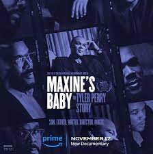 Maxine's Baby The Tyler Perry Story Movies 2023, Official Trailer