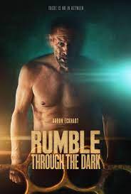  Rumble Through the Dark Movies 2023, Official Trailer