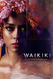 Waikiki Movies 2023, Official Trailer, Release Date