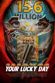  Your Lucky Day Movies 2023, Official Trailer, Release Date