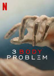 3 Body Problem TV Series 2024, Official Trailer, Release Date