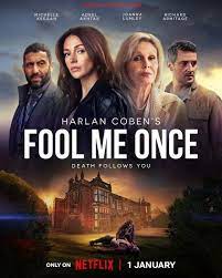 Fool Me Once TV Series 2024, Official Trailer