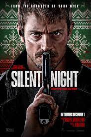  Silent Night Movies 2023, Official Trailer, Release Date