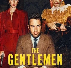 the-gentlemen-2024-tv-series-watch-download-details-star-cast-story-line1-1