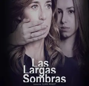 watch-las-largas-sombras-2024-tv-series-download-details-star-cast-story-line1