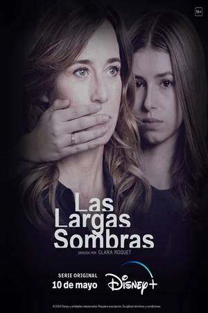 watch-las-largas-sombras-2024-tv-series-download-details-star-cast-story-line1