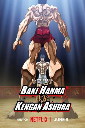 watch-baki-hanma-vs-kengan-ashura-2024-movie-download-details-star-cast-story-line
