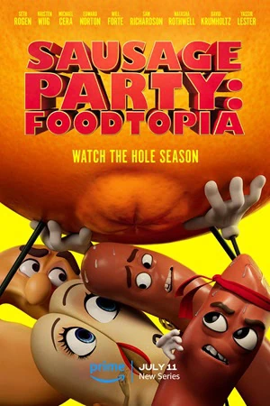 watch-sausage-party-foodtopia-2024-tv-series-download-details-star-cast-story-line